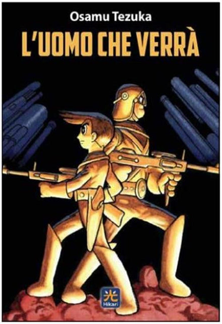 THE MAN WHO WILL COME - LIONS BOOK 3