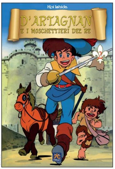 D'ARTAGNAN AND THE KING'S MUSKETEERS 2 (OF 3)