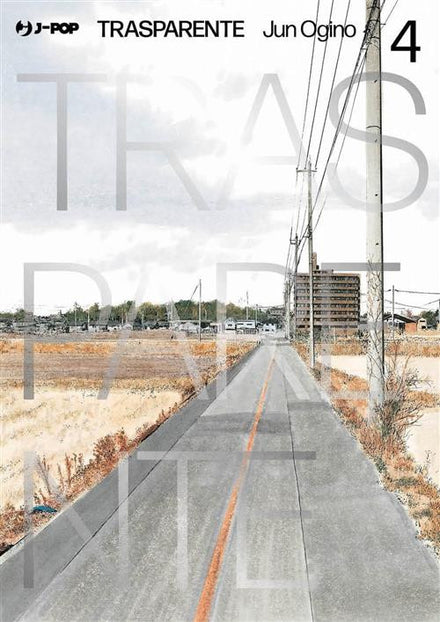 TRASPARENTE - TOUMEI NINGEN NO HONE VOL.4