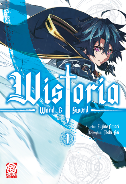 Wistoria: Wand and Sword Vol. 1
