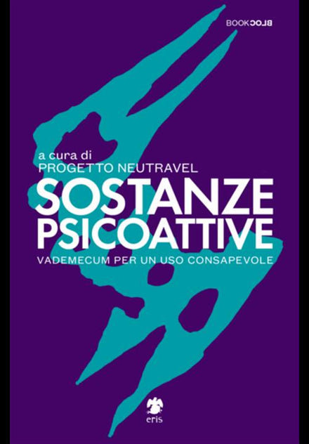 PSYCHOACTIVE SUBSTANCES