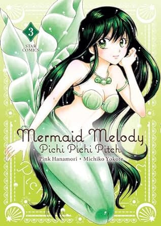 Mermaid Melody - Pichi Pichi Pitch Vol.3