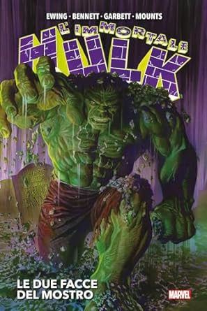 EL INMORTAL HULK VOL. 1: LAS DOS CARAS DEL MONSTRUO