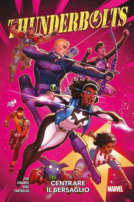 THUNDERBOLTS: CENTRARE IL BERSAGLIO