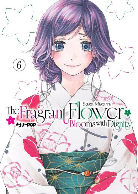 LA FLOR FRAGANTE FLORECE CON DIGNIDAD 6